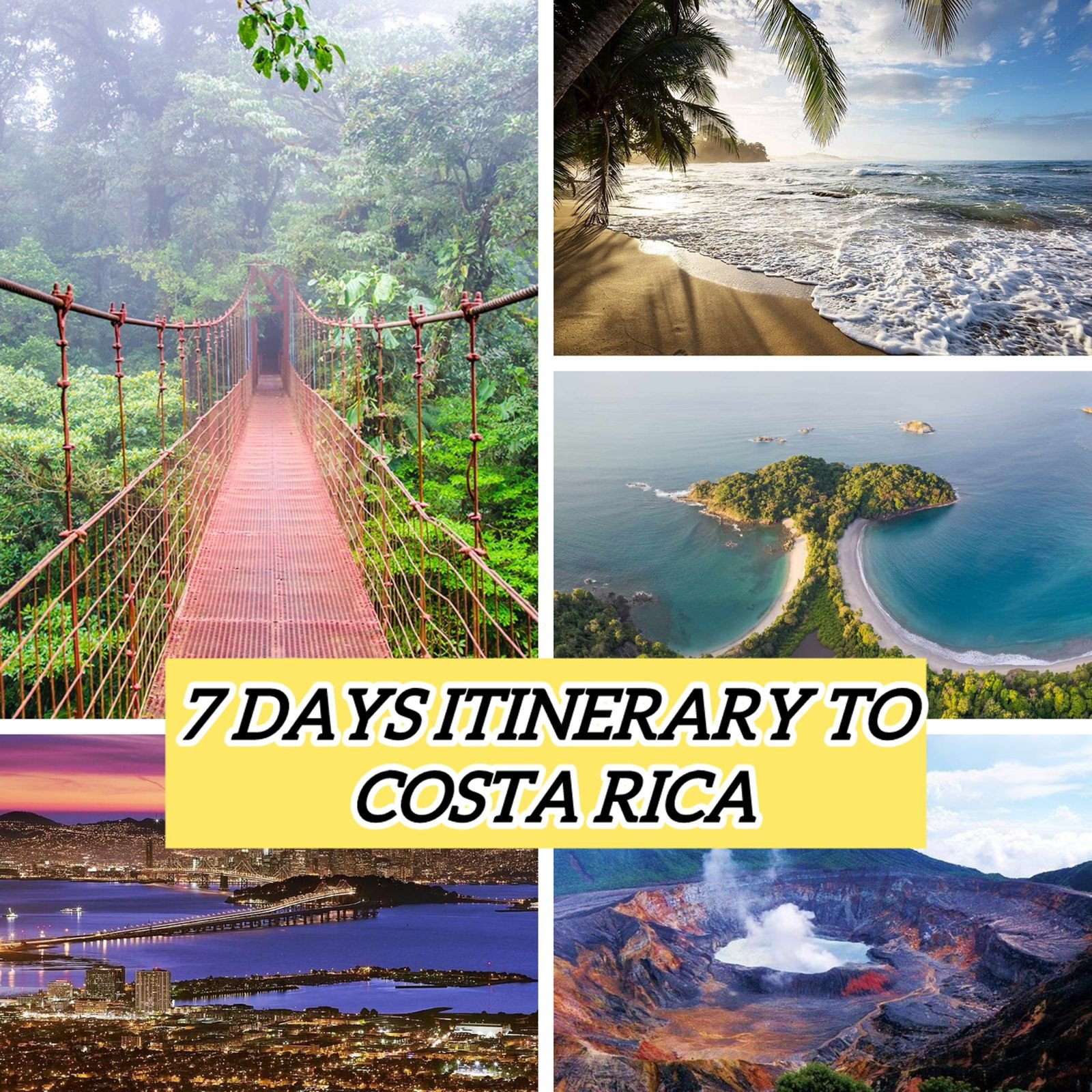 7 Days Travel Itinerary to Costa Rica