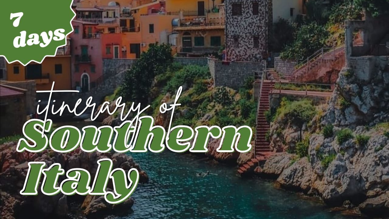 Southern Italy itinerary