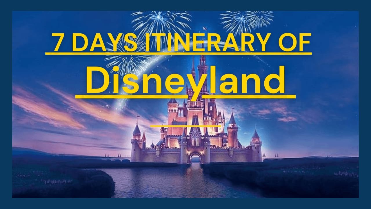 Disneyland Itinerary