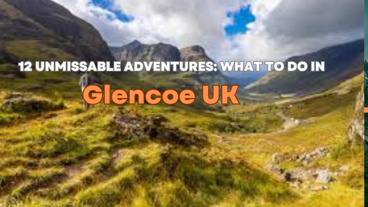 what to do in glencoe uk